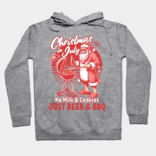 Christmas In July - No Milk Cookies Just BBQ - Santa Claus Hoodie